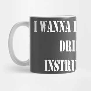 Drill Instructor Mug